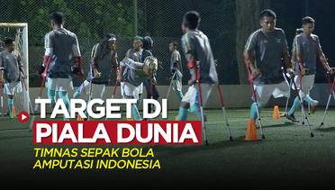 Target Timnas Sepak Bola Amputasi Indonesia di Piala Dunia Turki 2022