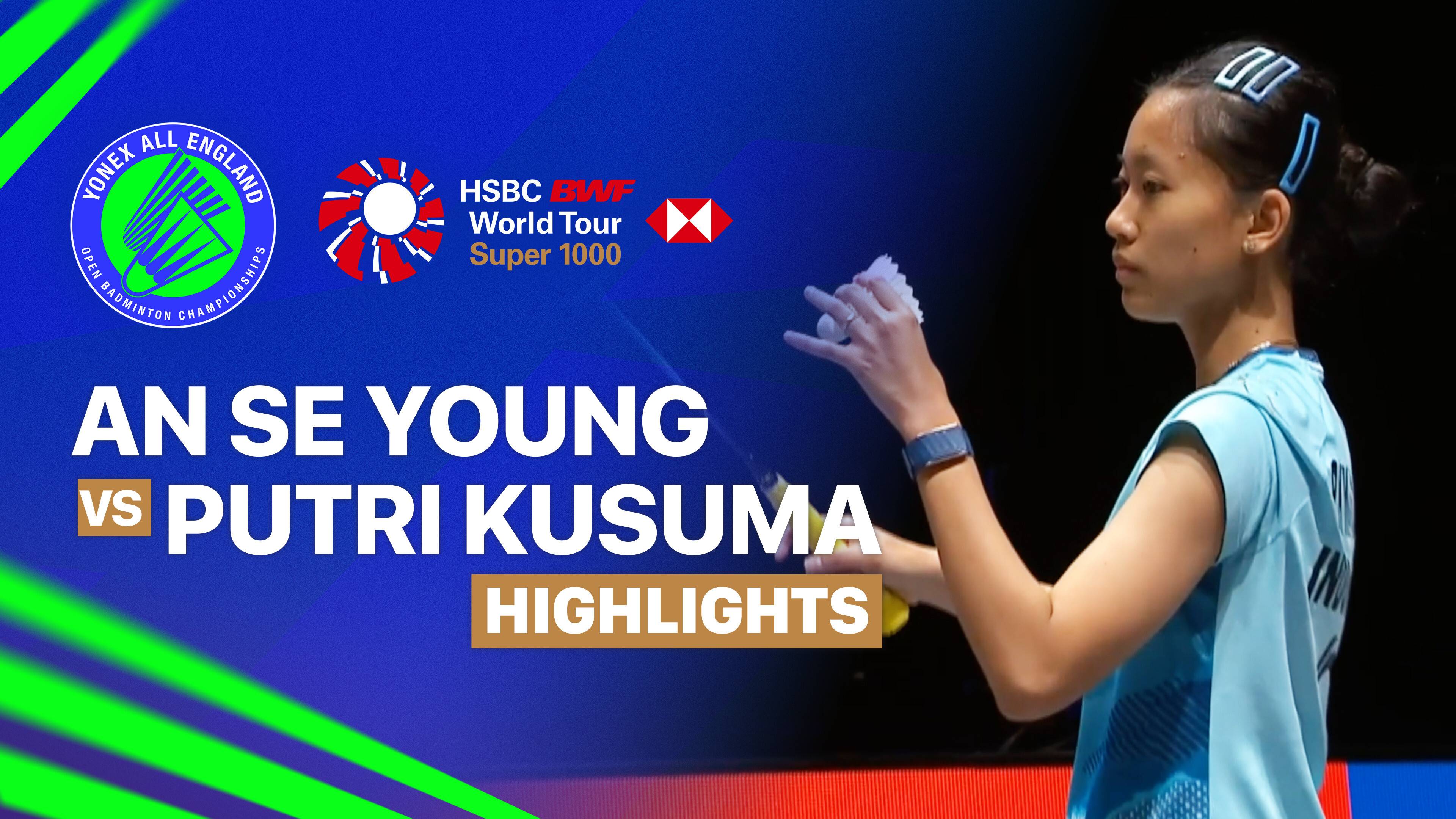 An Se Young (KOR) vs Putri Kusuma Wardani (INA) - Women's Singles Quarter Finals | YONEX All England Open Badminton Championships 2026