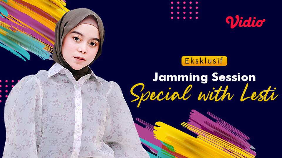 Jamming Session Special With Lesti