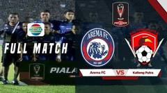 Full Match: Arema FC vs Kalteng Putra | Piala Presiden 2019