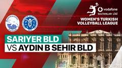 Sariyer BLD. vs Aydin B.Sehir BLD. - Full Match | Women's Turkish Volleyball League 2023/24