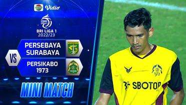 Mini Match - Persebaya Surabaya VS Persikabo 1973 | BRI Liga 1 2022/2023