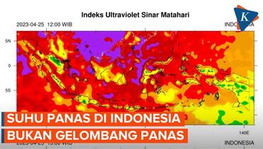 BMKG Sebut Suhu Panas di Indonesia Bukan Termasuk Gelombang Panas