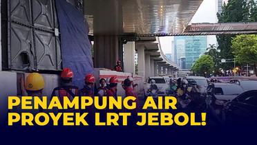 Video Amatir Tandon Air Proyek LRT Jebol di Rasuna Said Jaksel