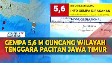 Gempa 5,6 M Guncang Wilayah Tenggara Pacitan Jawa Timur
