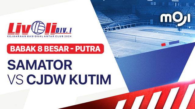 Putra: Samator vs CJDW KUTIM - Babak 8 Besar - Full Match | Livoli Divisi 1 2024