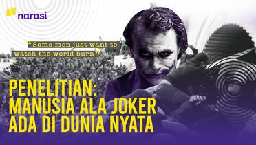Penelitan Bilang, Ada "Joker" di Dunia Nyata