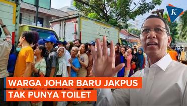 Ribuan Warga Johar Baru Jakpus BAB di Kali, Heru Budi: Kami Buatkan Toilet Bersama