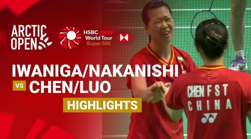 Rin Iwanaga/Kie Nakanishi (JPN) vs Chen Fan Shu Tian/Luo Xu Min (CHN) - Women's Doubles Round of 16 | CLASH OF CLANS Arctic Open 2026