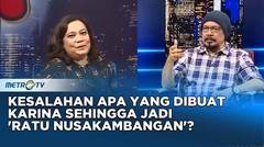 Kesalahan Apa Yang Dibuat Karina Sehingga Jadi 'Ratu Nusakambangan' ?#kickandy