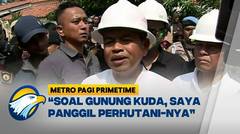 Dedi Mulyadi Geram Hutan Dijadikan Lahan Tambang [Metro Pagi Primetime]
