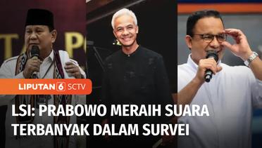 Hasil Survei LSI, Prabowo Masih Ungguli Anies Baswedan dan Ganjar Pranowo | Liputan 6