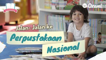 Perpustakaan Nasional Tempat Seru Untuk Anak-anak | Hari Buku Nasional