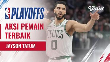 Nightly Notable | Pemain Terbaik 28 Mei 2024 - Jayson Tatum | NBA Playoffs 2023/24