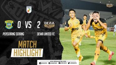 BEHIND THE MATCH - DEWA UNITED FC VS PERSERANG | 2-0 | HIGHLIGHT LIGA 2 INDONESIA