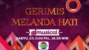 Saksikan Drama Musikal Spesial Lebaran "Gerimis Melanda Hati" - 23 Juni 2018
