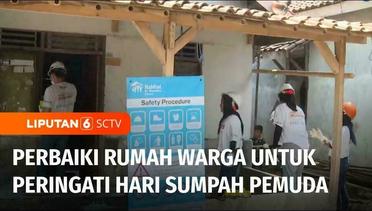 Peringati Hari Sumpah Pemuda, Habitat for Humanity Indonesia Perbaiki Rumah Warga hingga Layak Huni | Liputan 6