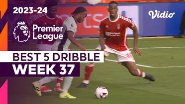5 Aksi Dribble Terbaik | Matchweek 37 | Premier League 2023/24