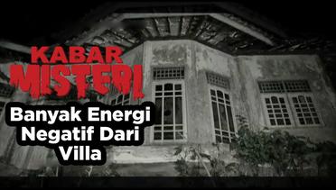 Perburuan Mahluk Astral Di Villa Perahu Part1 : Banyak Energi Negarif Dari Villa