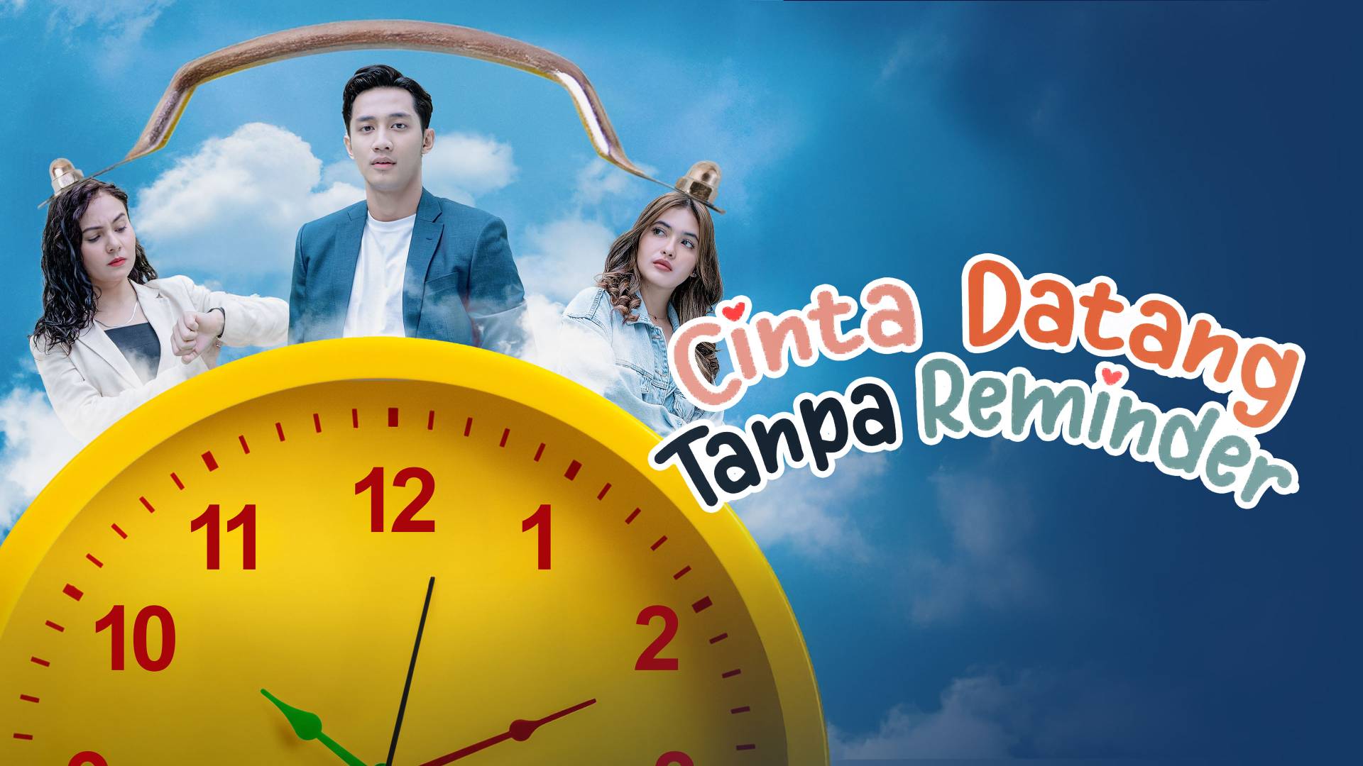 Cinta Datang Tanpa Reminder