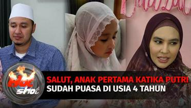 Salut, Anak Pertama Kartika Putri Sudah Puasa di Usia 4 Tahun | Hot Shot