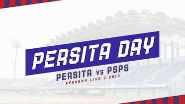 PERSITA DAY: Persita vs PSPS, Sabtu, 6 Juli 2019