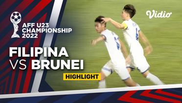 Highlight - Filipina vs Brunei Darussalam | AFF U-23 Championship 2022
