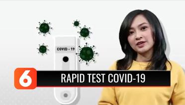 Kamu Harus Tau: Pemerintah Akan Lakukan Rapid Test Virus Corona, Apa Itu?