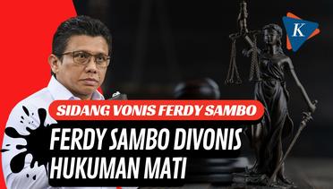 Tok! Ferdy Sambo Divonis Hukuman Mati atas Pembunuhan Brigadir J