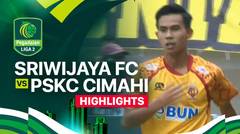 Sriwijaya FC vs PSKC Cimahi - Highlights | Pegadaian Liga 2 2024/25