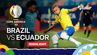 Highlight | Brazil  1 vs 1  Ecuador | Copa America 2021