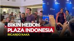 Ricardo Kaka Bikin Heboh Plaza Indonesia, Promosikan Final Liga Champions