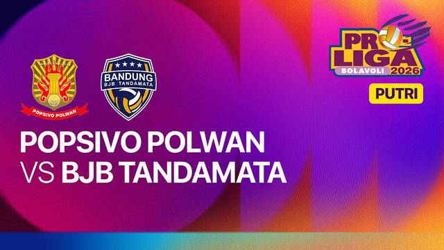 Putri: Jakarta Popsivo Polwan vs Bandung BJB Tandamata - Full Match | Proliga 2026