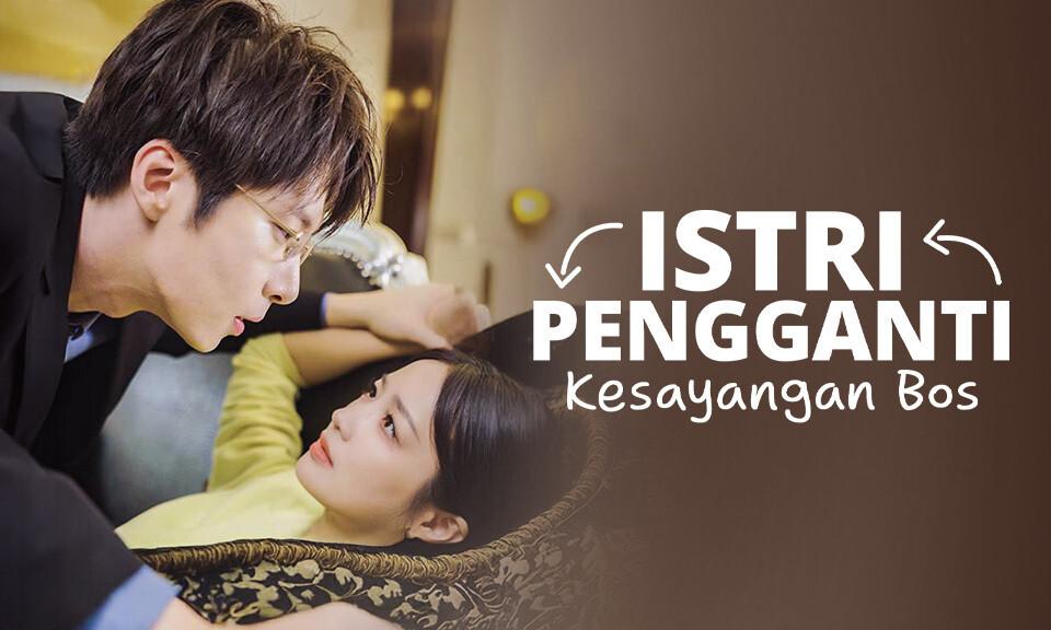 Istri Pengganti Kesayangan Bos