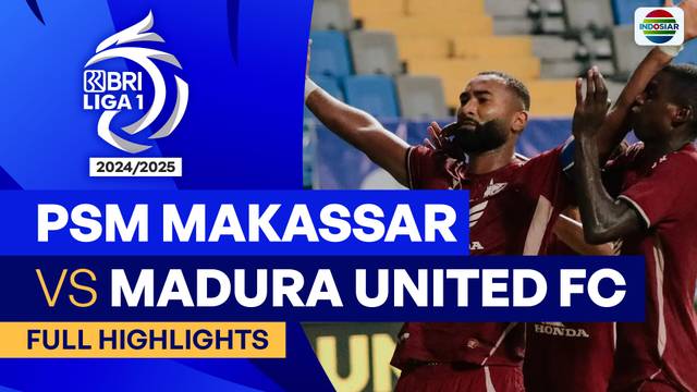 PSM Makassar VS Madura United FC - Full Highlights | BRI Liga 1 2024/25