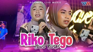 Suci Tacik - Riko Tego (Official Music Video)