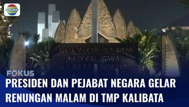 Presiden Jokowi, Wapres beserta Pejabat Tinggi Gelar Renungan Malam Suci di TMP Kalibata | Fokus