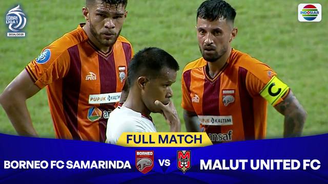 Borneo FC Samarinda vs Malut United FC - Full Match | BRI Liga 1 2024/2025