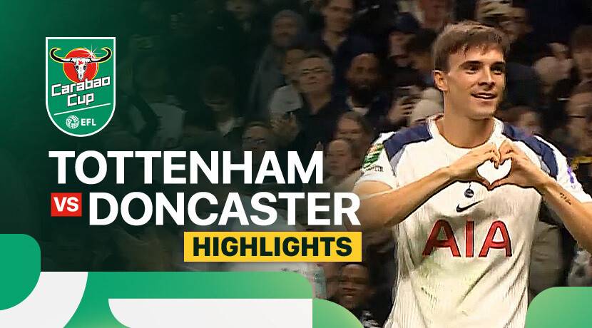 Tottenham Hotspur vs Doncaster Rovers FC