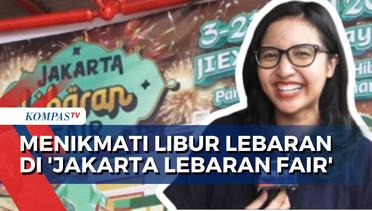 Bingung Libur Lebaran ke Mana? Kunjungi 'Jakarta Lebaran Fair' di JIExpo Jakarta!