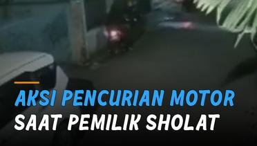 Nekat, Aksi Pencurian Motor Saat Pemilik Sedang Sholat Di Masjid
