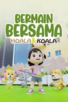 Hoala & Koala - Bermain Bersama