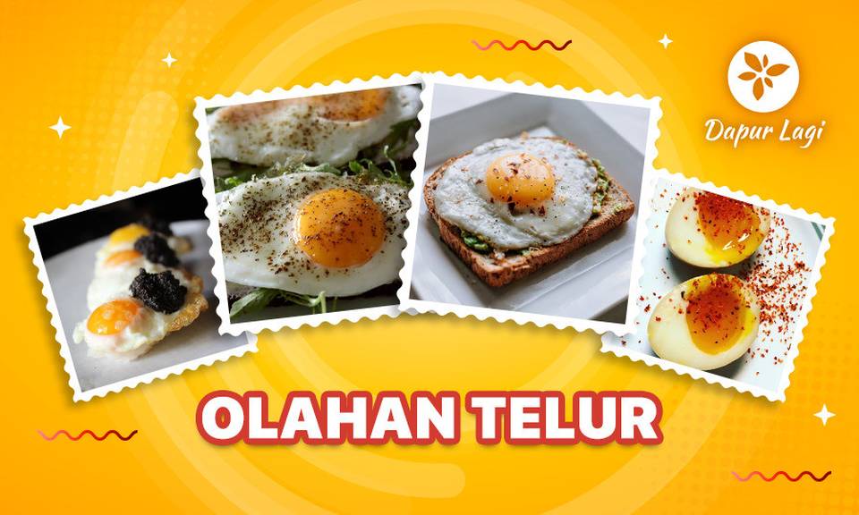Dapur Lagi - Olahan Telur