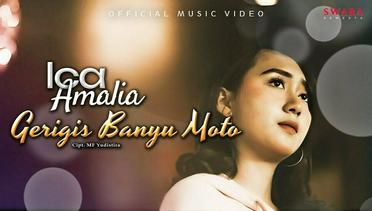 Ica Amalia - Gerigis Banyu Moto (Official Music Video)