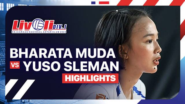 Putri: Bharata Muda vs Yuso Sleman - Babak 8 Besar - Highlights | Livoli Divisi 1 2024