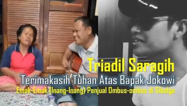  Kinerja Jokowi oleh Triadil Saragih - Cover Lagu Emak-Emak Penjual Ombus-Ombus yang viral