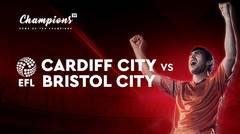 Full Match - Cardiff City vs Bristol City I EFL Championship 2019/20