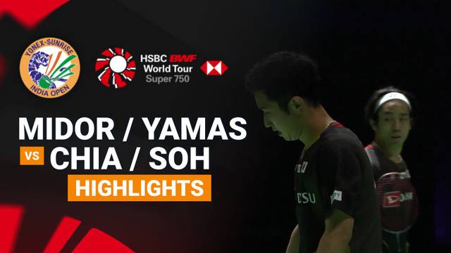 Hidori Midorikawa/Kyohei Yamashita (JPN) vs Aaron Chia/Soh Wooi Yik (MAS) - Highlight | YONEX-SUNRISE India Open 2026