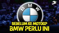 Bila Ingin Sukses di MotoGP, BMW Butuh 2 Hal ini