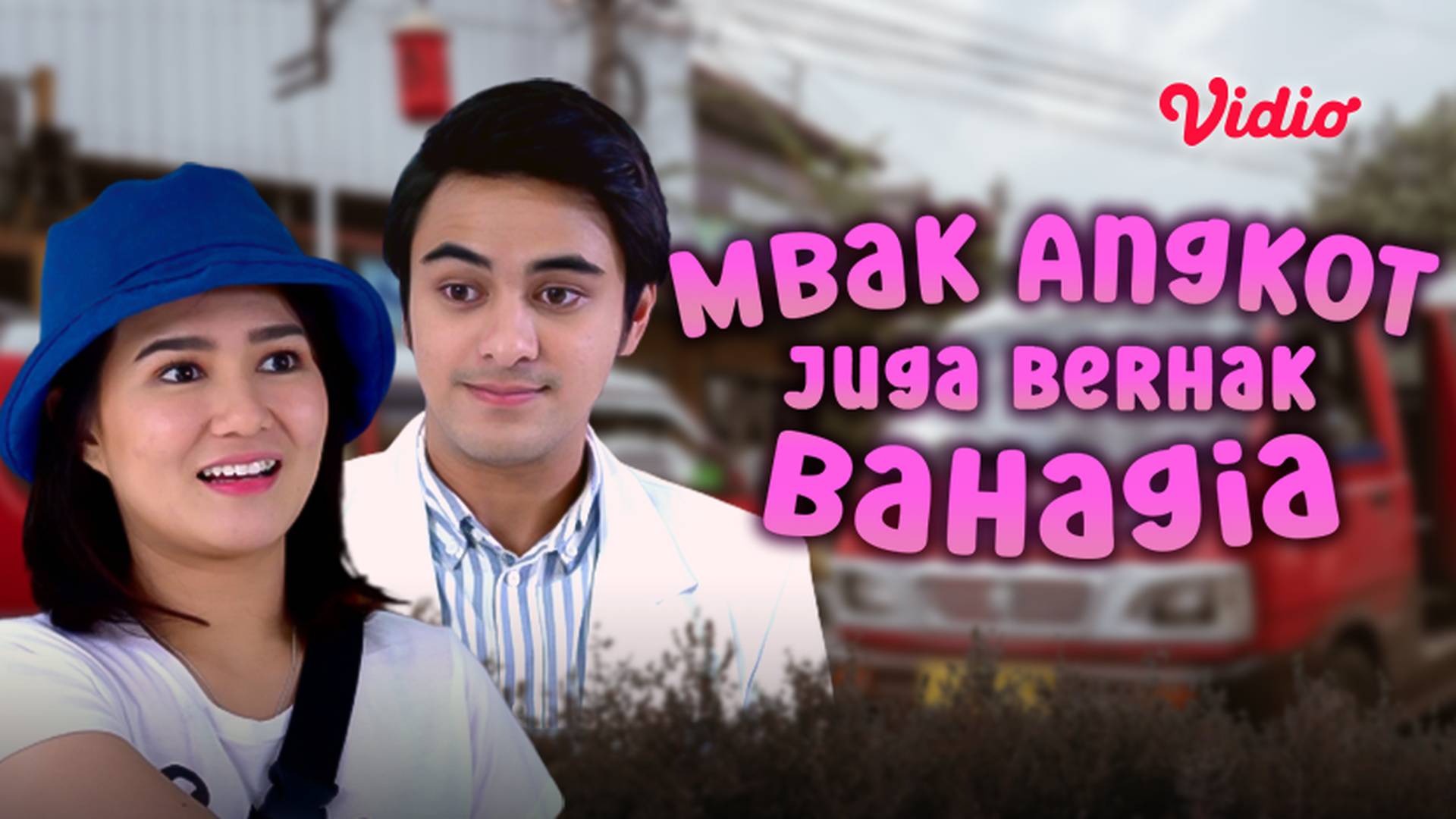 Mba Angkot Juga Berhak Bahagia